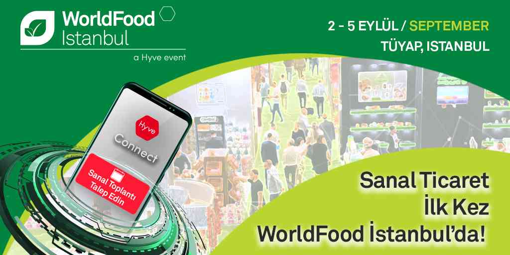 Sanal Ticaret ilk kez WordlFood İstanbul ile Başlıyor!